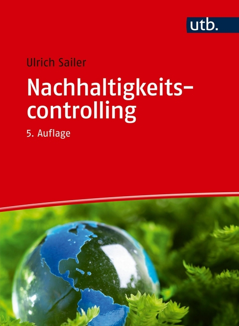 Nachhaltigkeitscontrolling - Ulrich Sailer