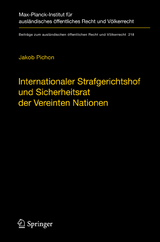 Internationaler Strafgerichtshof und Sicherheitsrat der Vereinten Nationen - Jakob Pichon