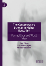 The Contemporary Scholar in Higher Education - 