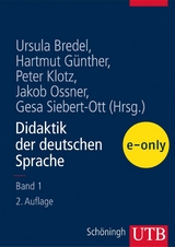 Didaktik der deutschen Sprache - Band 1 - 