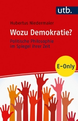 Wozu Demokratie? - Hubertus Niedermaier