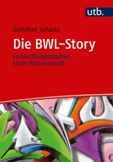 Die BWL-Story - G&uuml;nther Schanz