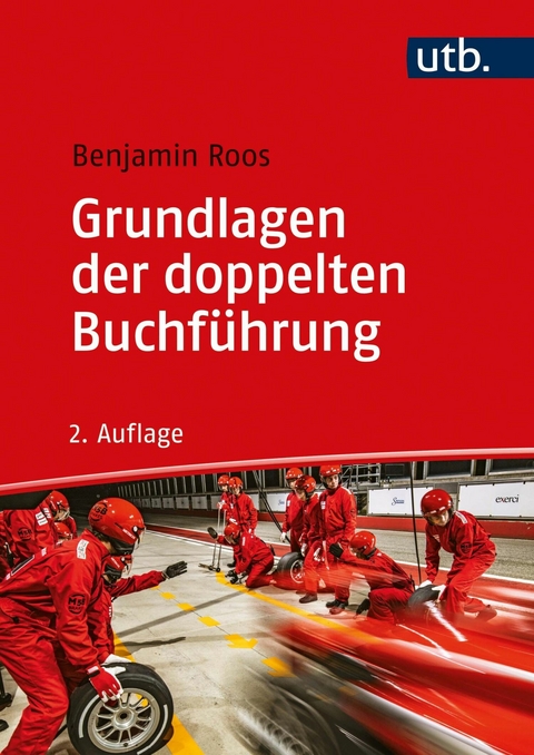 Grundlagen der doppelten Buchf&uuml;hrung - Benjamin Roos