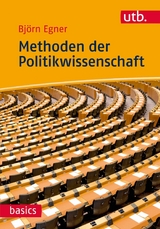 Methoden der Politikwissenschaft - Bj&ouml;rn Egner