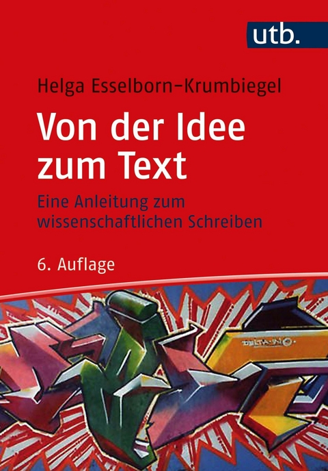 Von der Idee zum Text - Helga Esselborn-Krumbiegel