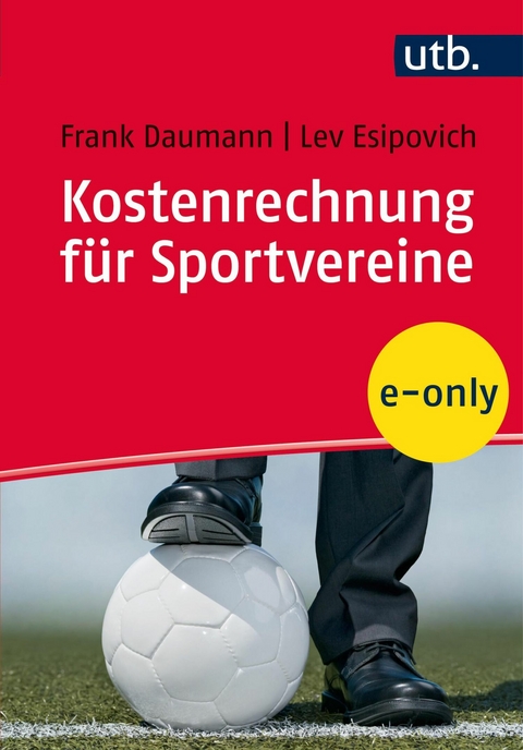 Kostenrechnung f&uuml;r Sportvereine - Frank Daumann, Lev Esipovich