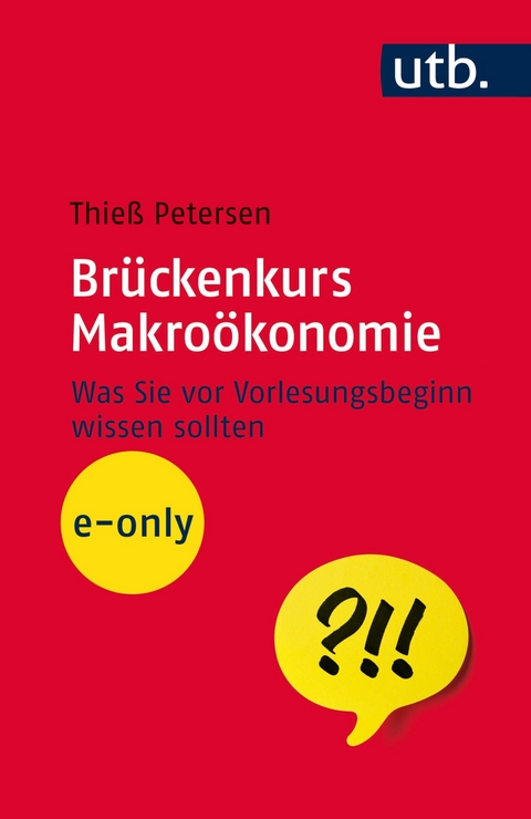 Br&uuml;ckenkurs Makro&ouml;konomie - Thie&szlig; Petersen