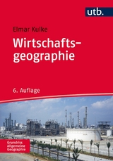 Wirtschaftsgeographie - Elmar Kulke