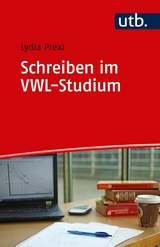 Schreiben im VWL-Studium - Lydia Prexl