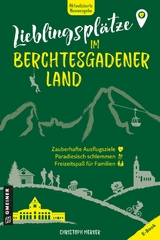 Lieblingspl&auml;tze im Berchtesgadener Land - Christoph Merker