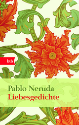 Liebesgedichte - Pablo Neruda