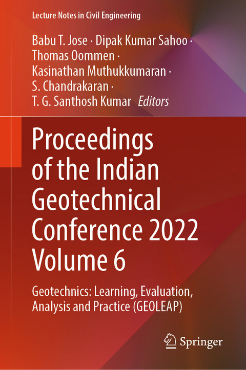 Proceedings of the Indian Geotechnical Conference 2022 Volume 6 - 