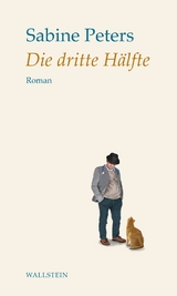 Die dritte H&auml;lfte -  Sabine Peters