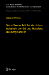Das v&ouml;lkerrechtliche Verh&auml;ltnis zwischen der EU und Russland im Energiesektor - Sebastian Pritzkow
