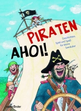 Piraten ahoi! - Dagmar Binder