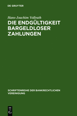 Die Endg&uuml;ltigkeit bargeldloser Zahlungen - Hans-Joachim Vollrath