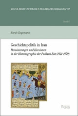 Geschichtspolitik in Iran - Sarah Stegemann