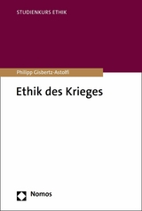 Ethik des Krieges -  Philipp Gisbertz-Astolfi