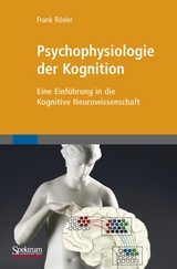 Psychophysiologie der Kognition - Frank R&ouml;sler