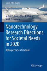 Nanotechnology Research Directions for Societal Needs in 2020 - Mihail C. Roco, Chad A. Mirkin, Mark C. Hersam