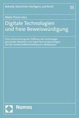 Digitale Technologien und freie Beweisw&uuml;rdigung - Marie-Theres Hess