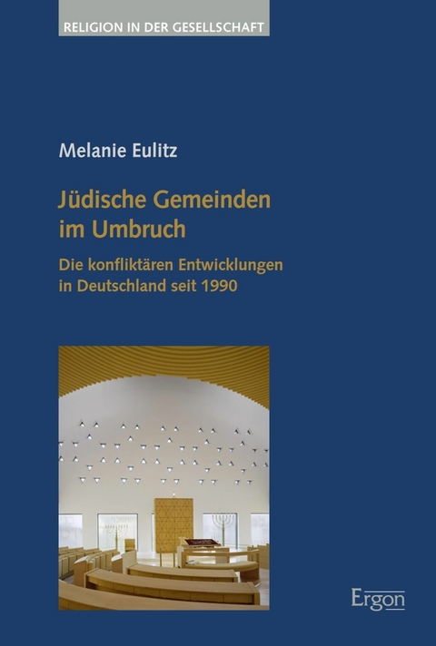 J&uuml;dische Gemeinden im Umbruch - Melanie Eulitz