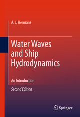 Water Waves and Ship Hydrodynamics - A.J. Hermans