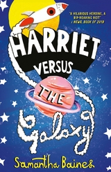 Harreit Versus the Galaxy -  Samantha Baines