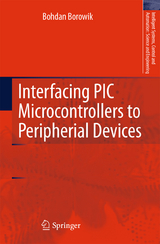 Interfacing PIC Microcontrollers to Peripherial Devices - Bohdan Borowik