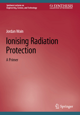 Ionising Radiation Protection -  Jordan Wain