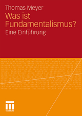 Was ist Fundamentalismus? - Thomas Meyer
