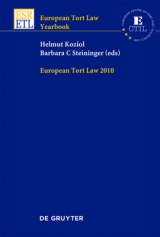 European Centre of Tort  and Insurance Law, ; Institute for European Tort Law of the Austrian Academy of Sciences, : European Tort Law Yearbook / 2010 - 