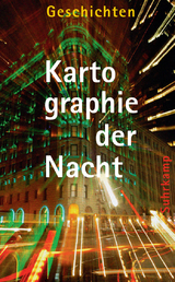Kartographie der Nacht - 
