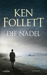 Die Nadel - Ken Follett