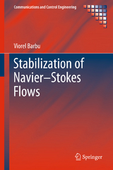 Stabilization of Navier&ndash;Stokes Flows - Viorel Barbu