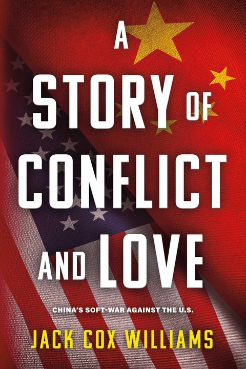 Story of Conflict and Love -  Jack Cox Williams