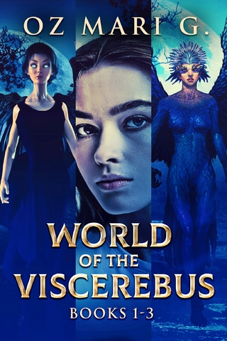 World of the Viscerebus - Books 1-3
