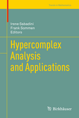 Hypercomplex Analysis and Applications - 