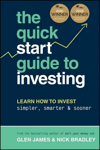 The Quick-Start Guide to Investing