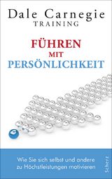 Führen mit Persönlichkeit - Dale Carnegie