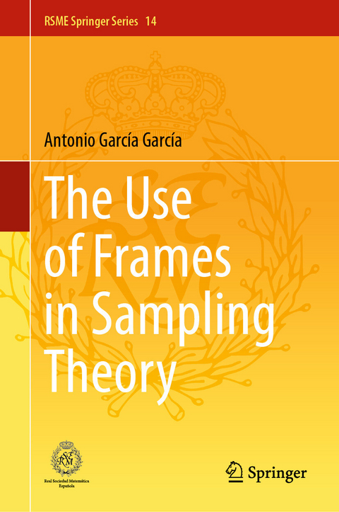 The Use of Frames in Sampling Theory - Antonio Garc&iacute;a Garc&iacute;a