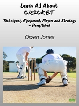 Learn All About CRICKET -  Owen Jones