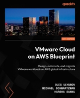 VMware Cloud on AWS Blueprint -  Harsha Sanku,  Michael Schwartzman,  Oleg Ulyanov