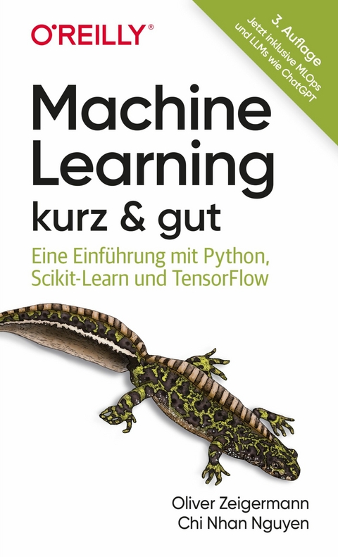 Machine Learning – kurz & gut - Oliver Zeigermann, Chi Nhan Nguyen