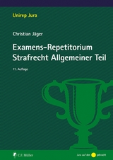 Examens-Repetitorium Strafrecht Allgemeiner Teil - Christian J&auml;ger