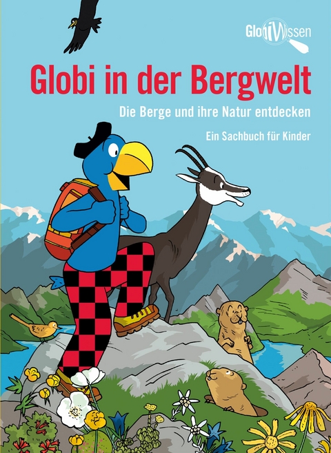 Globi in der Bergwelt - David Coulin