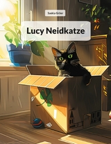 Lucy Neidkatze - Saskia Gr&ouml;er