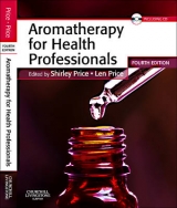 Aromatherapy for Health Professionals - Price, Shirley; Price, Len