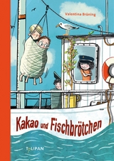 Kakao und Fischbrötchen - Valentina Brüning