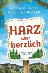 Harz aber herzlich - Peter Godazgar, Alexandra Kui